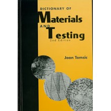 Dictionary of Materials and Testing